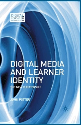 Digital Media and Learner Identity book