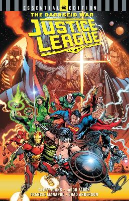 Justice League: The Darkseid War: Essential Edition by Geoff Johns