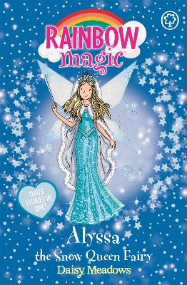 Rainbow Magic: Alyssa the Snow Queen Fairy book