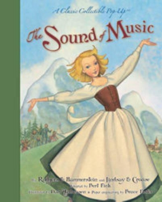 Sound of Music: A Classic Collectible Pop-Up book