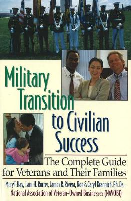 Military Transition to Civilian Success book