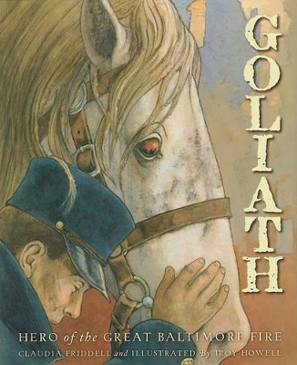 Goliath: Hero of the Great Baltimore Fire book