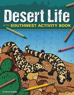 Desert Life of the Southwest Activity Book book