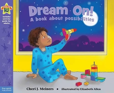 Dream On!: A Book About Possibilities book