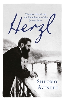 Herzl by Shlomo Avineri