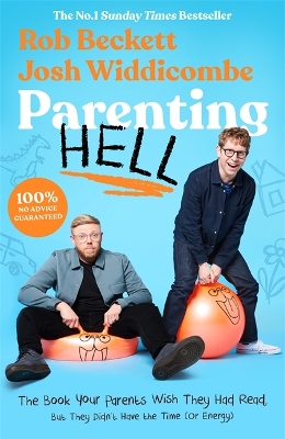 Parenting Hell: The Hilarious Sunday Times Bestseller by Rob Beckett