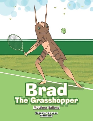 Brad the Grasshopper book