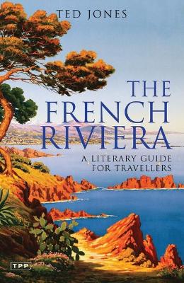 French Riviera by Ted Jones