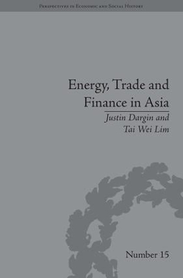 Energy, Trade and Finance in Asia book