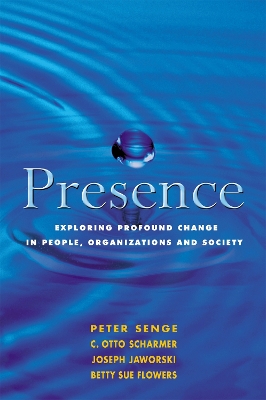 Presence by Peter M. Senge
