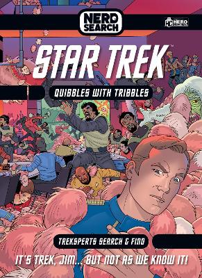 Star Trek Nerd Search: Where No Tribble Has Gone Before by Glenn Dakin