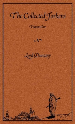 Collected Jorkens Volume 1 book