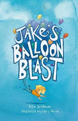 Jake's Balloon Blast by Ken Spillman