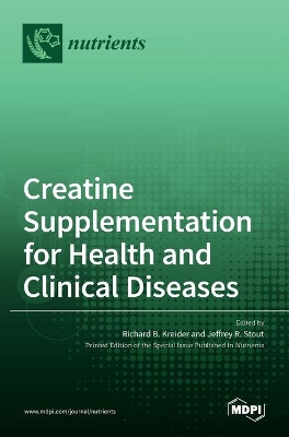 Creatine Supplementation for Health and Clinical Diseases book