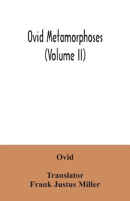 Ovid Metamorphoses (Volume II) book