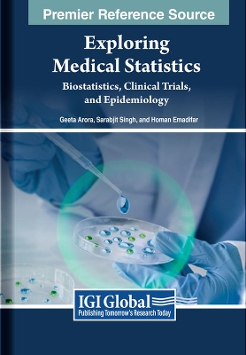 Exploring Medical Statistics: Biostatistics, Clinical Trials, and Epidemiology book