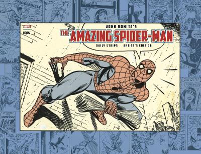 John Romita's Amazing Spider-Man: The Daily Strips Artist's Edition book