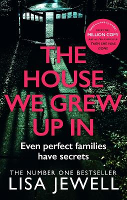 House We Grew Up In by Lisa Jewell