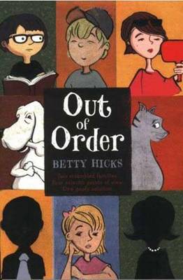 Out of Order by Betty Hicks
