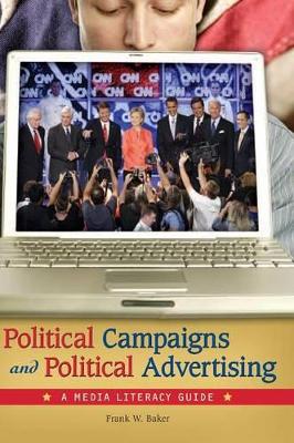 Political Campaigns and Political Advertising book