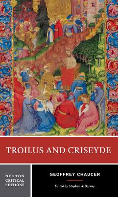 Troilus and Criseyde by Geoffrey Chaucer