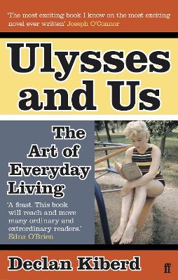 Ulysses and Us by Declan Kiberd