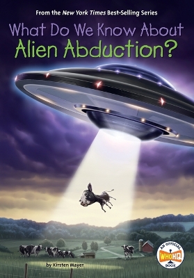 What Do We Know About Alien Abduction? book
