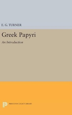 Greek Papyri by Eric Gardner Turner