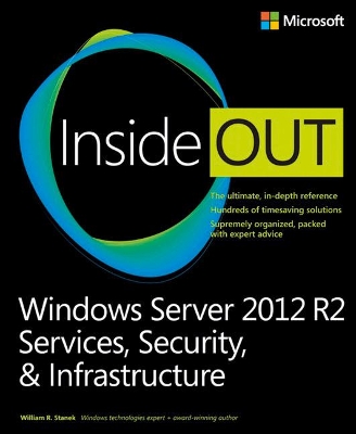 Windows Server 2012 R2 Inside Out Volume 2 by William Stanek