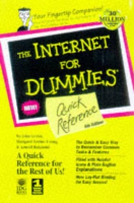 The Internet for Dummies Quick Reference by John R. Levine