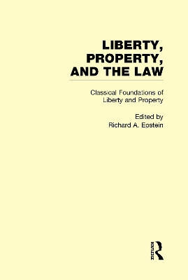 Classical Foundations of Liberty and Property book