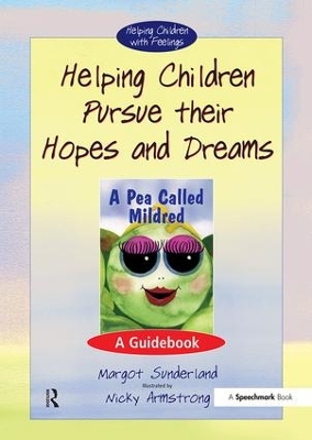 Helping Children Pursue Their Hopes and Dreams book