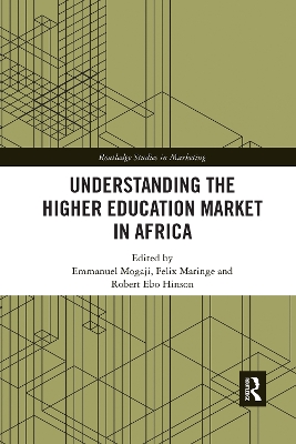 Understanding the Higher Education Market in Africa book