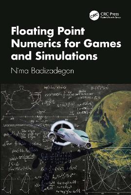 Floating Point Numerics for Games and Simulations by Nima Badizadegan