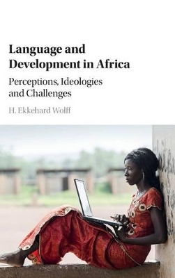 Language and Development in Africa by H. Ekkehard Wolff