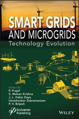Smart Grids and Microgrids: Technology Evolution book