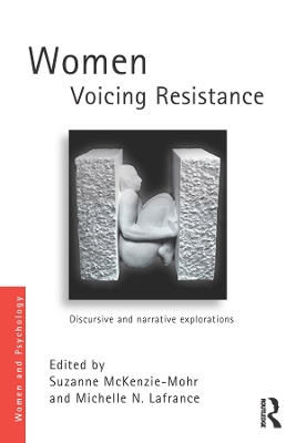 Women Voicing Resistance: Discursive and narrative explorations book