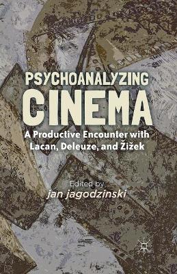 Psychoanalyzing Cinema book