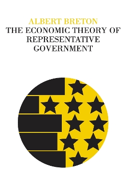 The The Economic Theory of Representative Government by Orville Brim