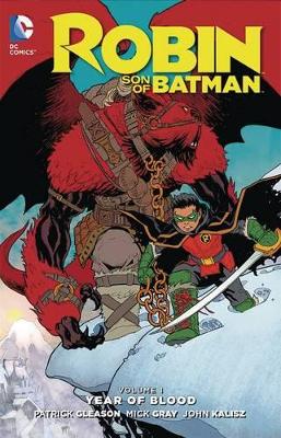 Robin Son Of Batman HC Vol 1 Year Of Blood book