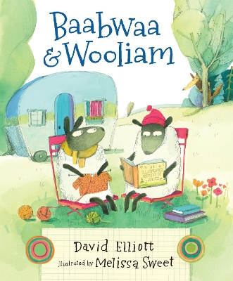 Baabwaa and Wooliam by David Elliott