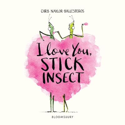I Love You, Stick Insect book