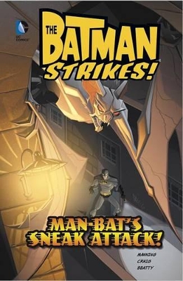 Man-Bat's Sneak Attack! book