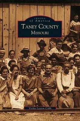 Taney County, Missouri book