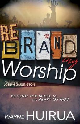 Rebranding Worship book