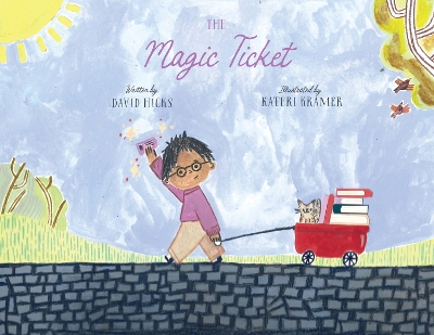 The Magic Ticket book