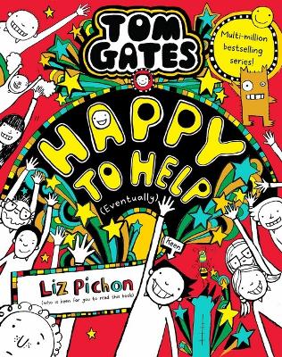 Happy to Help (Eventually) (Tom Gates #20) book