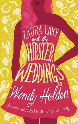 Laura Lake and the Hipster Weddings book