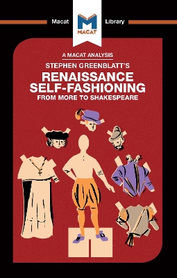 Stephen Greenblatt's Renaissance Self-Fashioning book