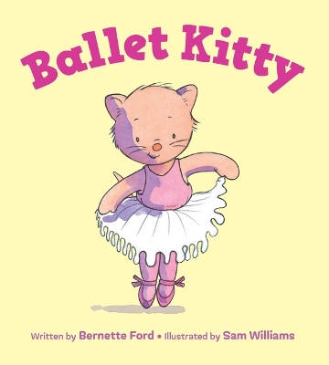 Ballet Kitty by Bernette Ford